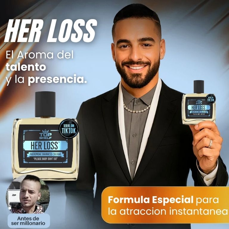 HER LOSS® | ATRACCION INSTANTANEA | FORMULA ESPECIAL